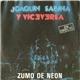 Joaquín Sabina Y Viceversa - Zumo De Neón